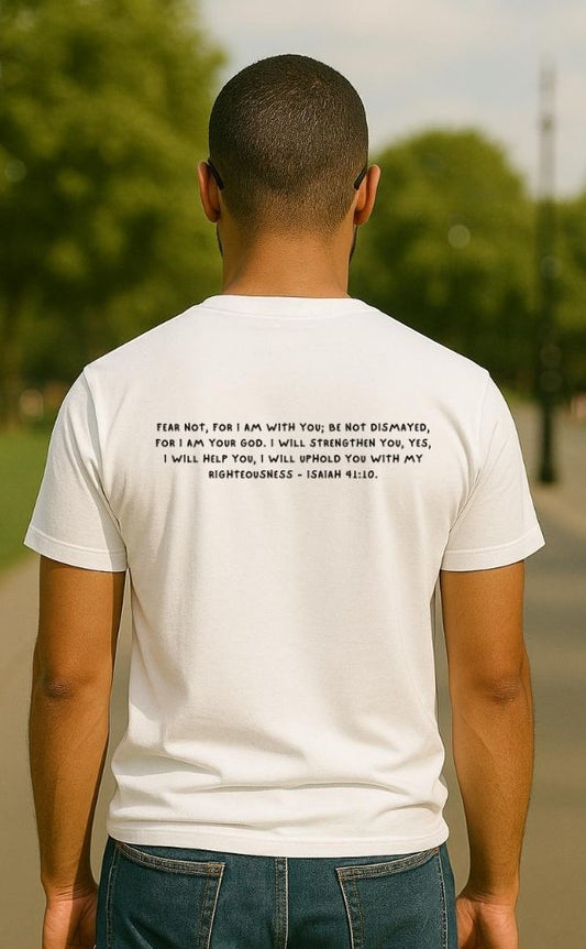 Back view of man wearing white t-shirt from VerseWear by L’authority featuring Isaiah 41:10 – 'Fear not, for I am with you; be not dismayed...' – Christian streetwear in park setting